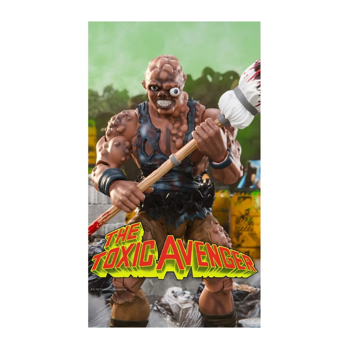 Super 7 - The Toxic Avenger - Ultimates Toxic Avenger Movie Version